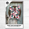 Knot Your Average Bow Pattern
