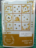 HONEY TO THE BEE QUILT PATTERN Kit