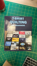 T-Shirt Quilting For Beginners Book (Paperback)