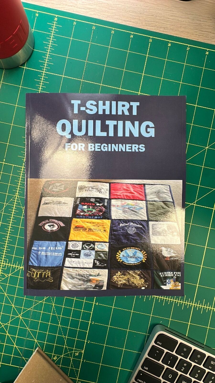T-Shirt Quilting For Beginners Book (Paperback)