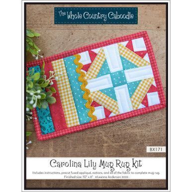 Carolina Lilly Mug Rug Kit 10"x6"