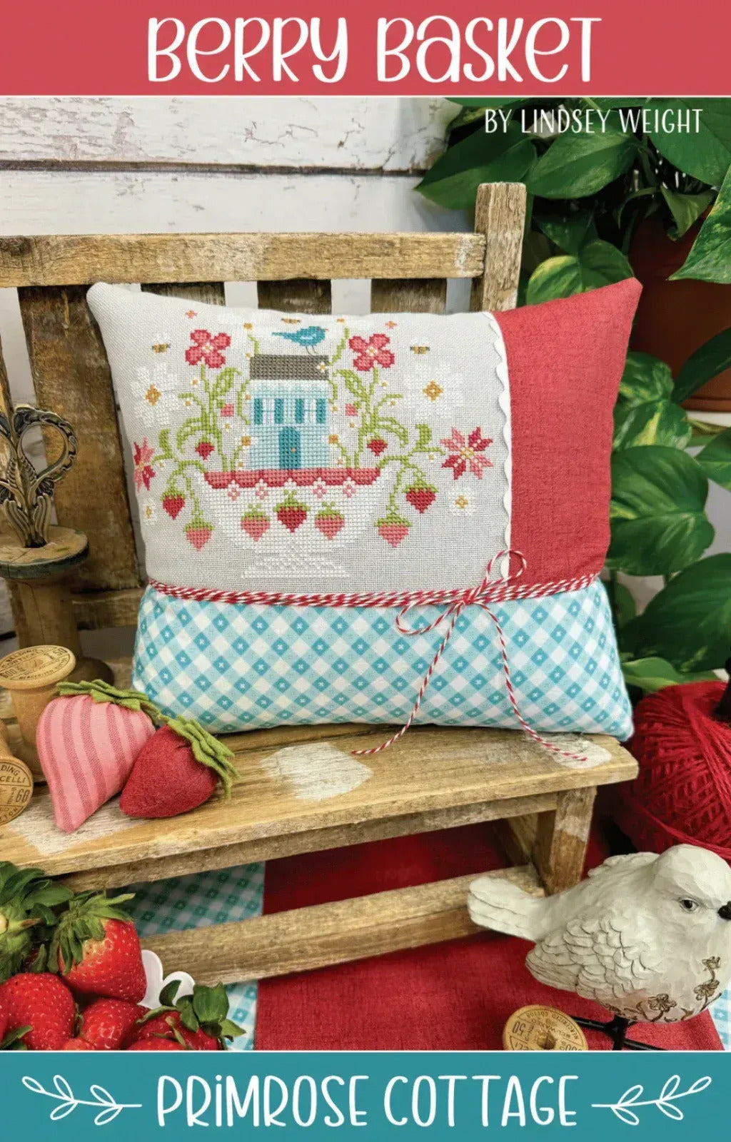 Primrose Cottage Stitches Berry Basket by Lindsay Weight Pattern