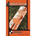 Villa Rosa Designs - Pumpkin Hollow Post Card Quilt Pattern 16"x50"