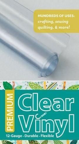 Premium Clear Vinyl Roll C & T Publishing